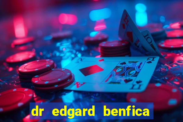 dr edgard benfica varginha mg